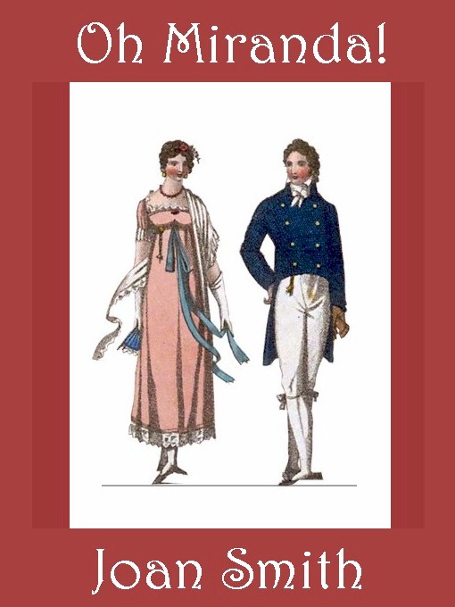 Title details for Oh Miranda! by Joan Smith - Wait list